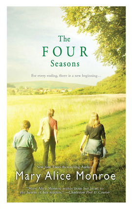 Title details for The Four Seasons by Mary Alice Monroe - Wait list